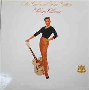 Mary Osborne - A Girl And Her Guitar