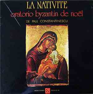 Paul Constantinescu - La Nativite (Oratorio Byzantin De Noël)