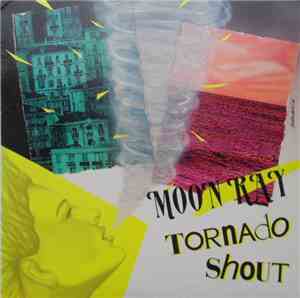 Raggio Di Luna - Tornado Shout