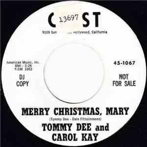 Tommy Dee And Carol Kay - Merry Christmas, Mary / Angel Of Love