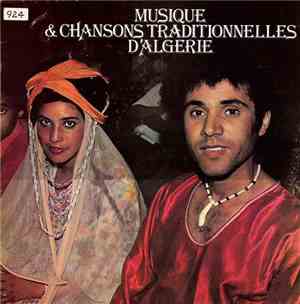 Various - Musiques Et Chansons Traditionnelles D'Algérie