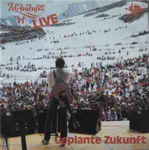 Wolfgang Ambros - Geplante Zukunft