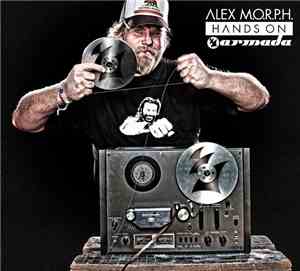 Alex M.O.R.P.H. - Hands On Armada