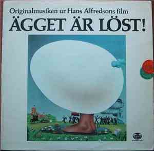 Alfred Jansson - Ägget Är Löst! (Originalmusiken Ur Hans Alfredsons Film)