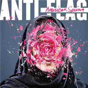Anti-Flag - American Spring