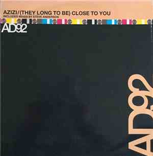 Azizi - (They Long To Be) Close To You