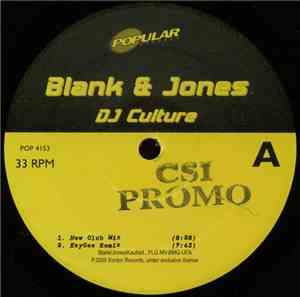 Blank & Jones - DJ Culture