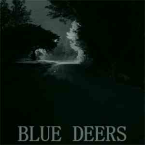 Blue Deers - Blue Deers (Special Rough Version)