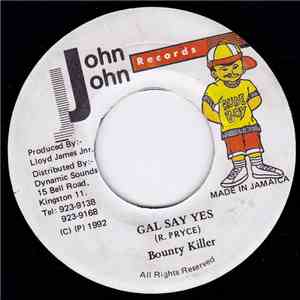 Bounty Killer - Gal Say Yes