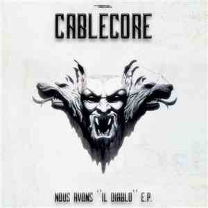 Cablecore - Nous Avons 