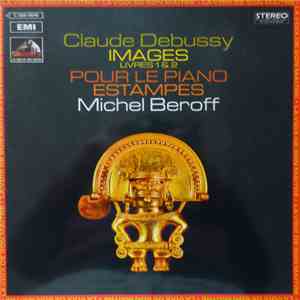 Claude Debussy - Images Livre 1 & 2 Pour Le Piano Estampes
