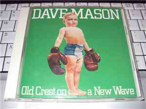 Dave Mason - Old Crest On A New Wave