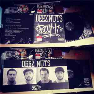 Deez Nuts  - Bout It