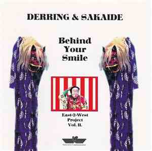 Derring & Sakaide - Behind Your Smile (East-2-West Project Vol. II)