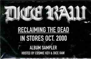 Dice Raw - Reclaiming The Dead (Album Sampler)