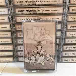 Dirt Merchant - Devil's Orders