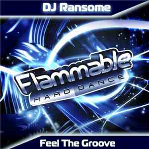 DJ Ransome - Feel The Groove