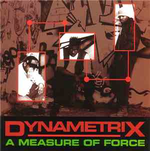 Dynametrix - A Measure Of Force