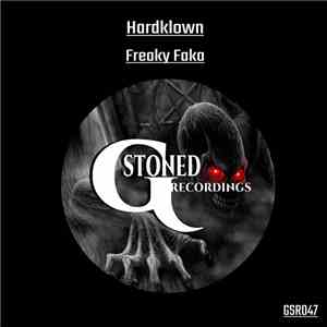 Hardklown - Freaky Faka