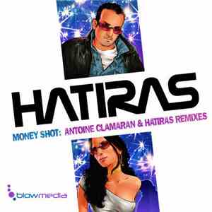 Hatiras - Money Shot