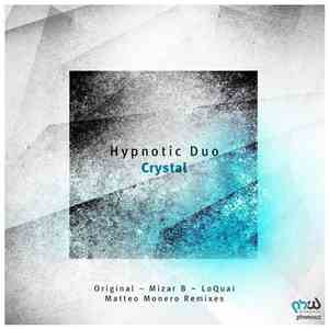 Hypnotic Duo - Crystal