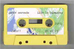 Jadis Mercado - Life In Disarray