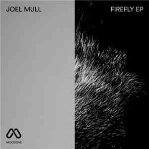 Joel Mull - Firefly EP