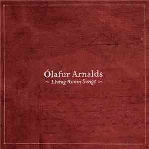 Ólafur Arnalds - Living Room Songs