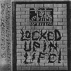 Locked Up In Life - Incarcerated