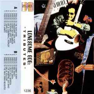 Lonesome Bob - Tributes