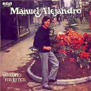 Manuel Alejandro - Yo Canto Mis Temas