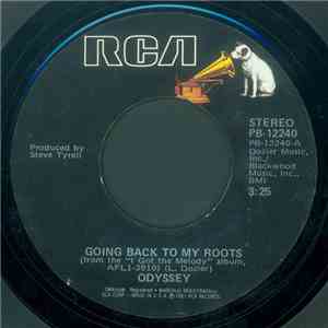 Odyssey  - Going Back To My Roots