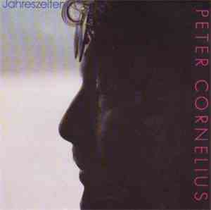 Peter Cornelius - Jahreszeiten