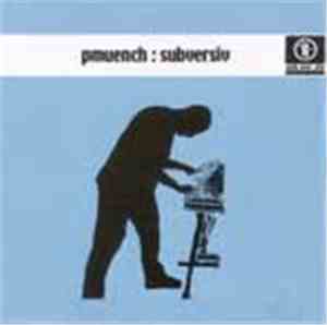 Pmuench - Subversiv
