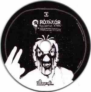 Rotator - Fuck Shit Up X-Toxic
