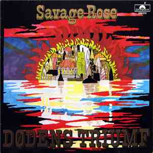 Savage Rose - Dødens Triumf