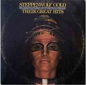 Steppenwolf - Gold (Their Great Hits)