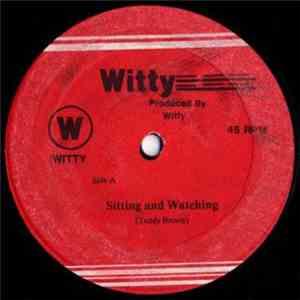 Teddy Brown / Sluggy Ranks - Sitting & Watching / My Sound