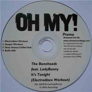 The Boneheads Feat. LadyBunny - It's Tonight
