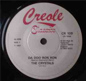 The Crystals - Da Doo Ron Ron / Then He Kissed Me