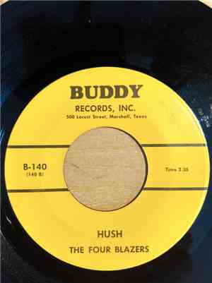 The Four Blazers - Hush / Break My Mind