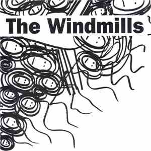 The Windmills - The Day Dawned On Me