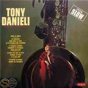 Tony Danieli Son Alto Sax  Et Son Orchestre - Tony Danieli