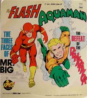 Unknown Artist - The Flash - The Three Faces Of Mr. Big / Aquaman - The Defeat Of The Dehydrator