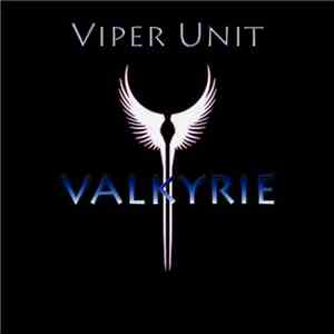 Viper Unit - Valkyrie