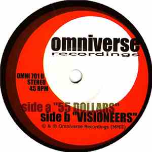 Visioneers - 55 Dollars /  Visioneers