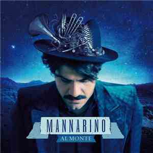Alessandro Mannarino - Al Monte