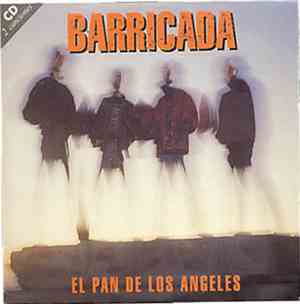 Barricada - El Pan De Los Angeles