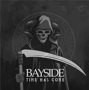 Bayside - Time Has Come