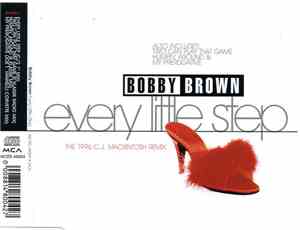 Bobby Brown - Every Little Step (The 1996 C.J. Mackintosh Remix)